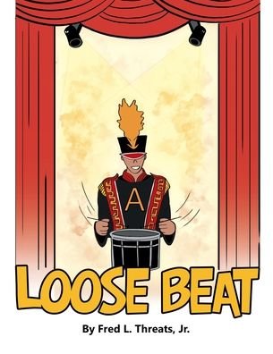 Cover for Threats, Fred L, Jr · Loose Beat (Pocketbok) (2020)