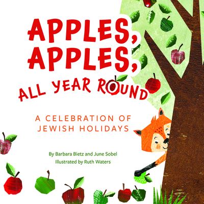 Cover for Barbara Bietz · Apples, Apples, All Year Round! (Hardcover Book) (2022)