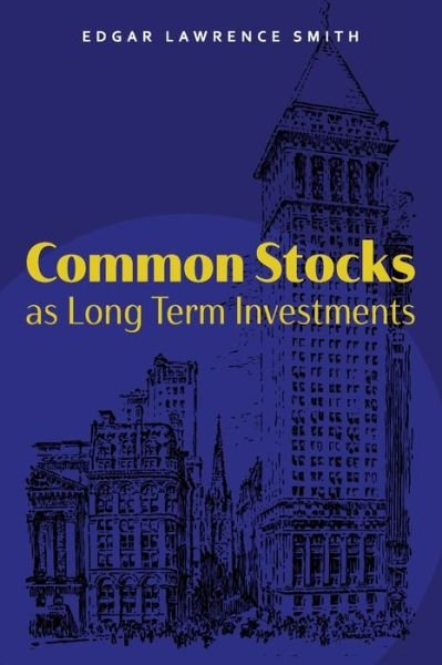Cover for Edgar Smith · Common Stocks As Long Term Investments (Book) (2022)