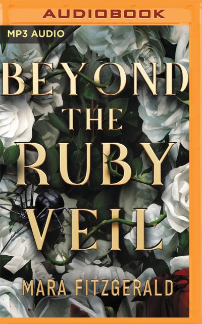 Beyond the Ruby Veil - Mara Fitzgerald - Muzyka - Audible Studios on Brilliance Audio - 9781713586951 - 29 grudnia 2020