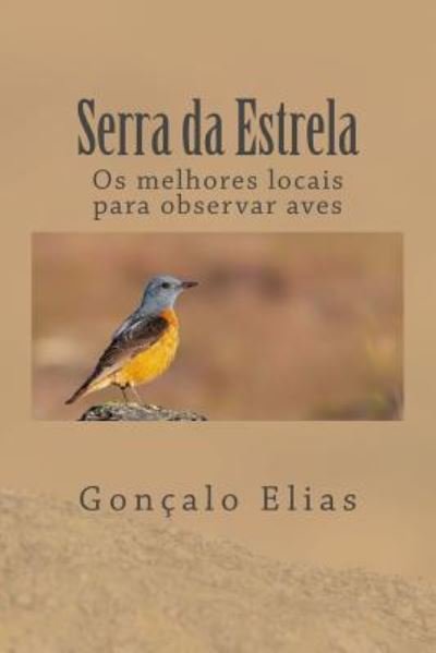 Cover for Goncalo Elias · Serra Da Estrela (Taschenbuch) (2018)