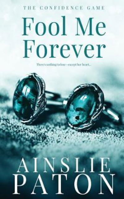 Cover for Ainslie Paton · Fool Me Forever (Paperback Book) (2018)