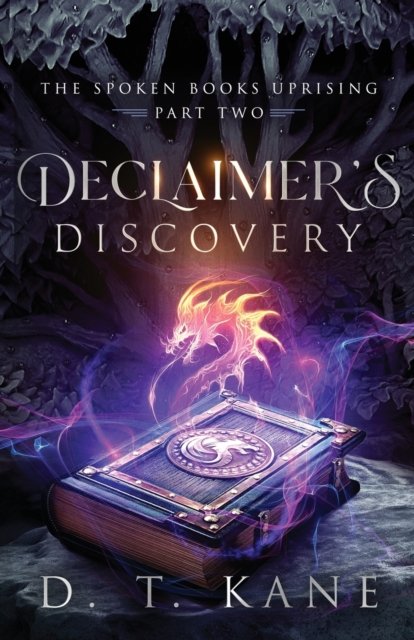 Cover for D T Kane · Declaimer's Discovery (Pocketbok) (2022)