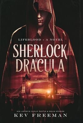 Cover for Kev Freeman · Sherlock and Dracula (Innbunden bok) (2021)