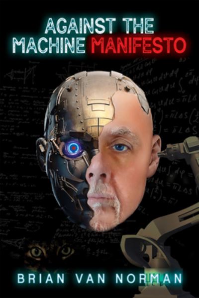 Cover for Brian Norman · Against the Machine: Manifesto - Essential Prose Series (Paperback Book) (2021)