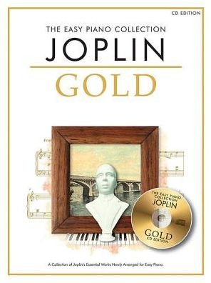 Cover for Scott Joplin · The Easy Piano Collection: Joplin Gold (Buch) (2015)
