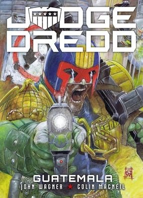 Cover for John Wagner · Judge Dredd: Guatemala - Judge Dredd (Pocketbok) (2021)