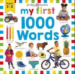 Priddy Learning: My First 1000 Words - Priddy Learning - Priddy Books - Książki - Priddy Books - 9781783419951 - 4 sierpnia 2020