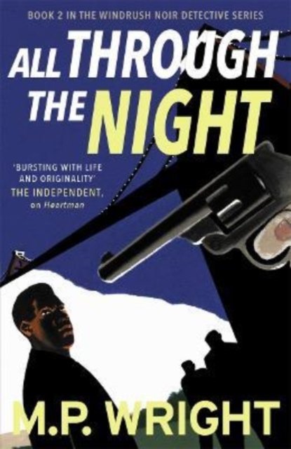 Cover for M.P. Wright · All Through the Night - Windrush Noir (Taschenbuch) (2022)