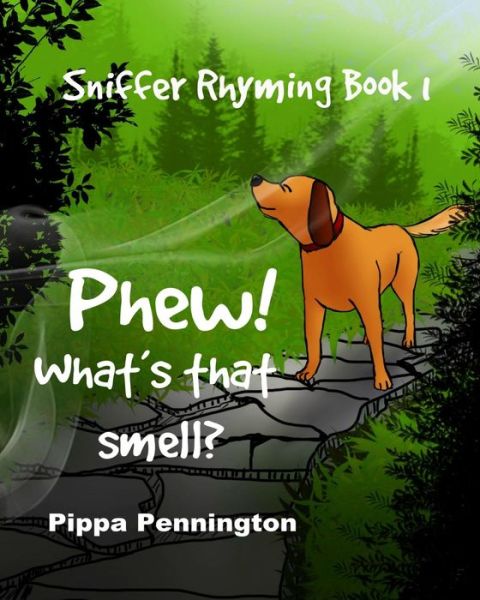 Cover for Pippa Pennington · Phew! What's that smell? (Paperback Book) (2019)