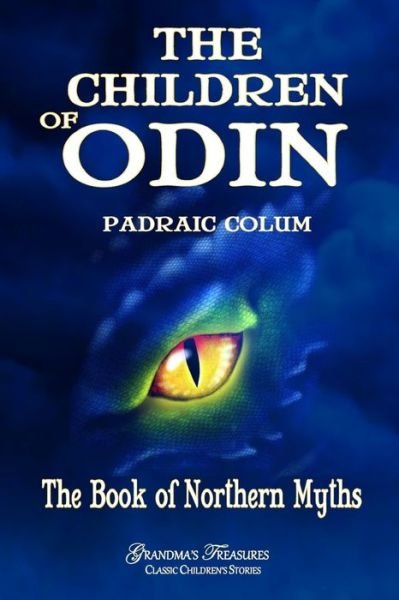 Cover for Padraic Colum · The Children of Odin (Paperback Book) (2020)