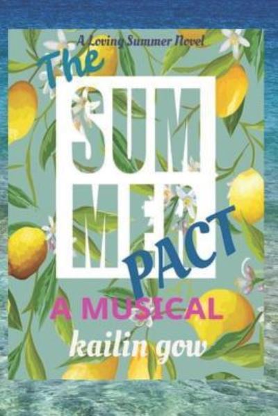 Cover for Kailin Gow · The Summer Pact (Paperback Book) (2019)