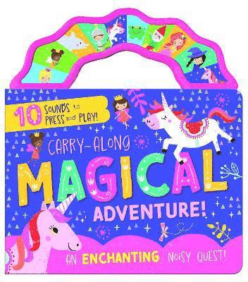 Cover for Carry-Along Magical Adventure! (Book) (2024)