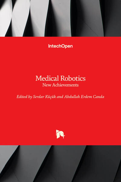 Cover for Serdar Kucuk · Medical Robotics: New Achievements (Hardcover Book) (2020)