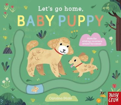 Let's Go Home, Baby Puppy - Let's Go Home (Board book) (2024)