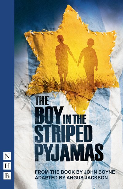 Cover for John Boyne · The Boy in the Striped Pyjamas - NHB Modern Plays (Paperback Bog) [Stage Version edition] (2015)