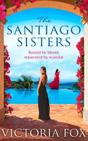 Cover for Victoria Fox · The Santiago Sisters (Paperback Book) (2016)