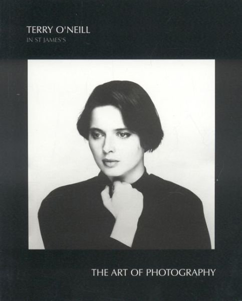 Cover for Dylan Jones · Terry O'Neill: The Art of Photography (Paperback Bog) (2006)