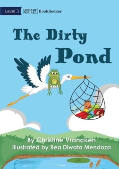 Cover for Christine Vrancken · Dirty Pond (Book) (2022)