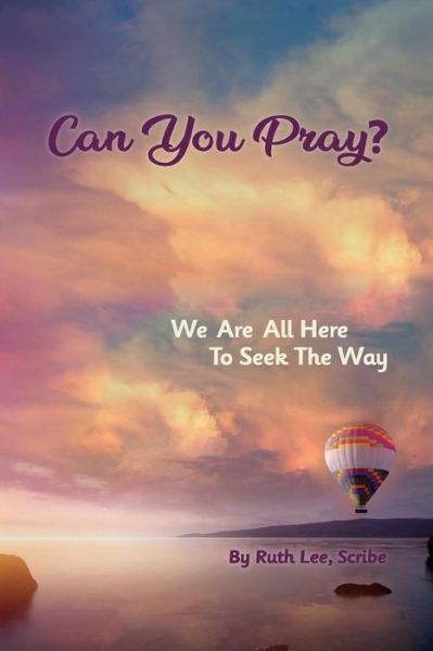 Cover for Ruth Lee · Can You Pray? (Paperback Book) (2019)