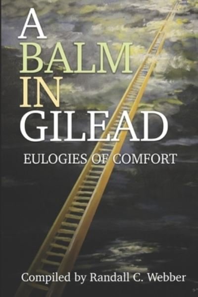 Cover for Winston G Bennett · A Balm in Gilead (Paperback Book) (2019)