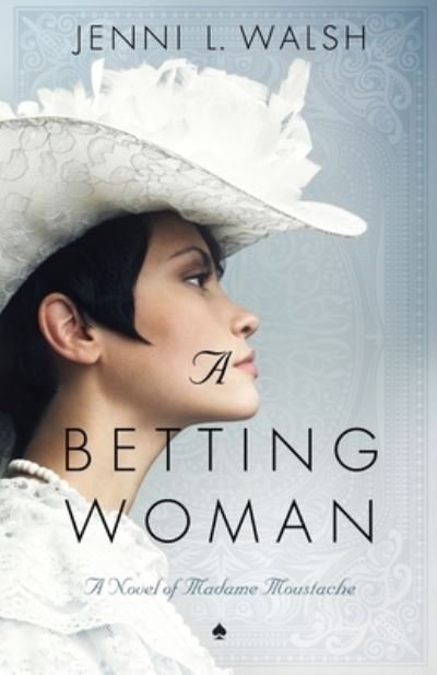 Cover for Jenni L Walsh · A Betting Woman (Pocketbok) (2021)
