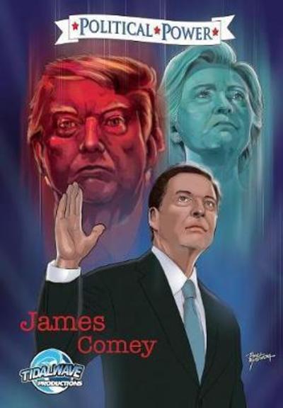 Cover for Michael L Frizell · Political Power: James Comey - Political Power (Paperback Book) (2018)