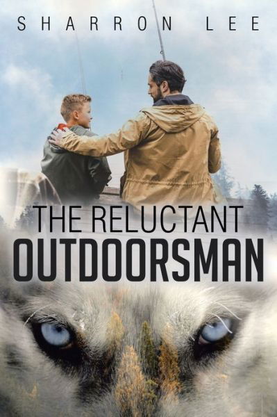Cover for Sharron Lee · The Reluctant Outdoorsman (Paperback Book) (2019)