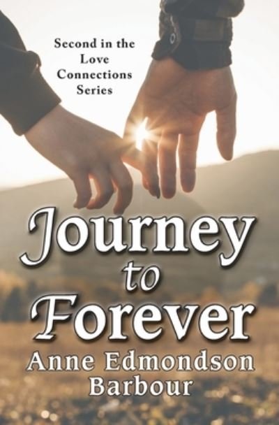 Cover for Anne Edmondson Barbour · Journey to Forever (Paperback Book) (2021)