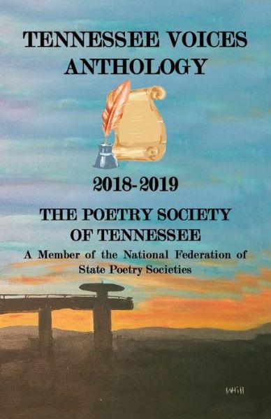 Tennessee Voices Anthology - The Poetry Society Of Tennessee - Książki - Liberation's Publishing LLC - 9781951300951 - 1 października 2019