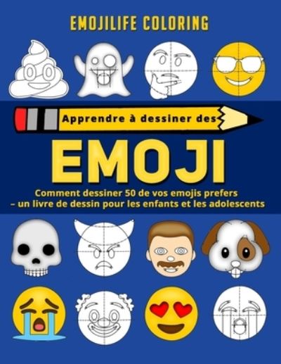 Cover for Emojilife Coloring · Apprendre a dessiner des emoji (Pocketbok) (2020)