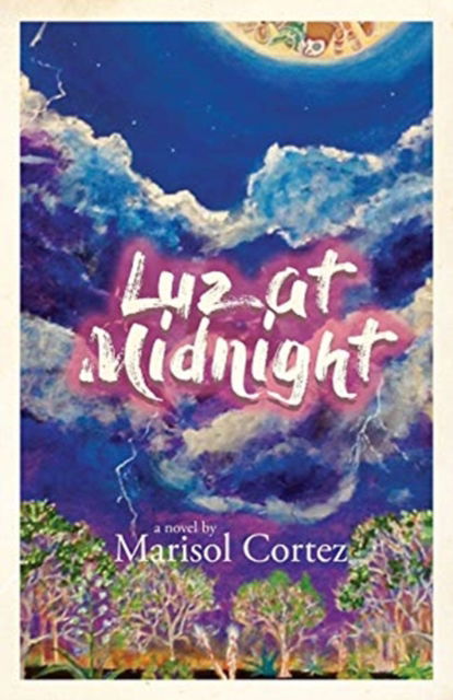 Cover for Marisol Cortez · Luz at Midnight (Paperback Book) (2020)