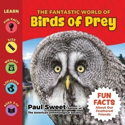 Paul Sweet · The Fantastic World of Birds of Prey (Pocketbok) (2022)