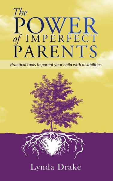 Cover for Lynda Drake · Power of Imperfect Parents (Book) (2023)