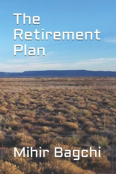 Cover for Mihir Bagchi · The Retirement Plan (Paperback Book) (2017)