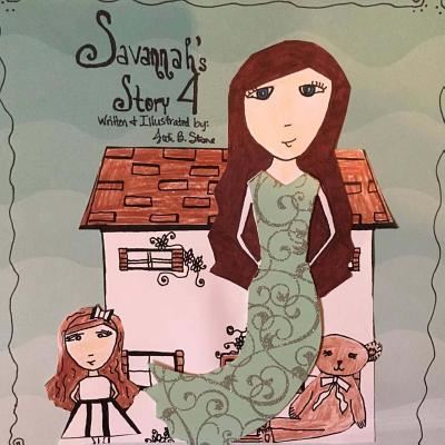 Savannah's Story 4 - Jodi Stone - Books - Createspace Independent Publishing Platf - 9781973924951 - August 21, 2017