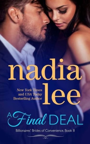 Cover for Nadia Lee · A Final Deal (Blake &amp; Faith Standalone) (Pocketbok) (2017)
