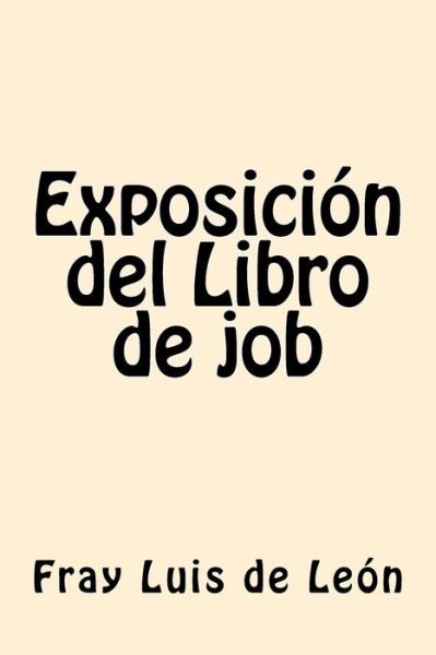 Cover for Fray Luis de Leon · Exposicion del Libro de job (Paperback Book) (2017)