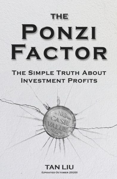 Cover for Tan Liu · The Ponzi Factor (Paperback Book) (2018)
