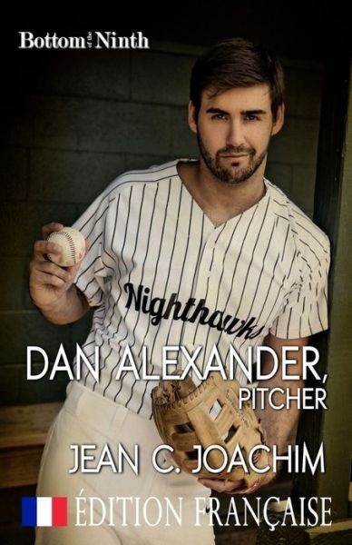 Cover for Jean C Joachim · Dan Alexander, Pitcher (Edition Francaise) (Paperback Book) (2017)