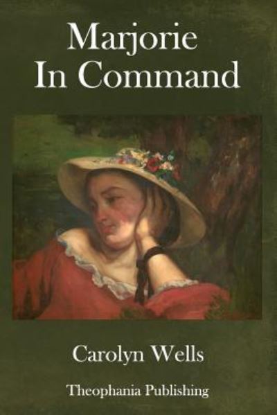 Cover for Carolyn Wells · Marjorie In Command (Paperback Bog) (2018)