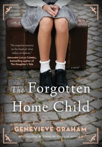 Cover for Genevieve Graham · The Forgotten Home Child (Pocketbok) (2020)