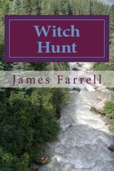 Cover for James Farrell · Witch Hunt (Paperback Book) (2018)