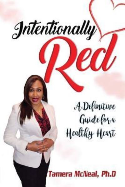 Cover for Tamera McNeal Ph D · Intentionally Red (Paperback Book) (2018)