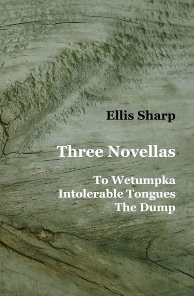 Cover for Ellis Sharp · Three Novellas (Paperback Book) (2019)