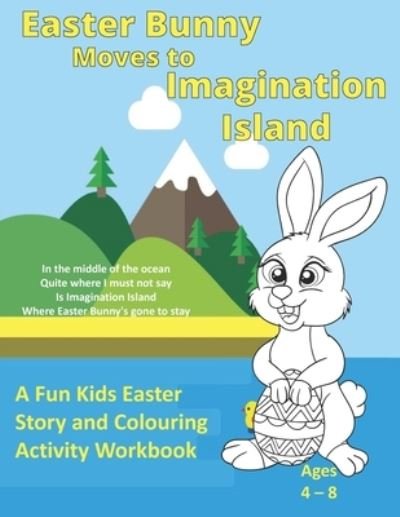 Cover for Jean Shaw · Easter Bunny Moves to Imagination Island (Paperback Bog) (2021)