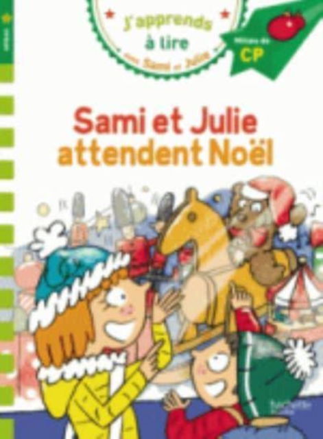 Cover for Therese Bonte · Sami et Julie attendent Noel (Paperback Book) (2016)