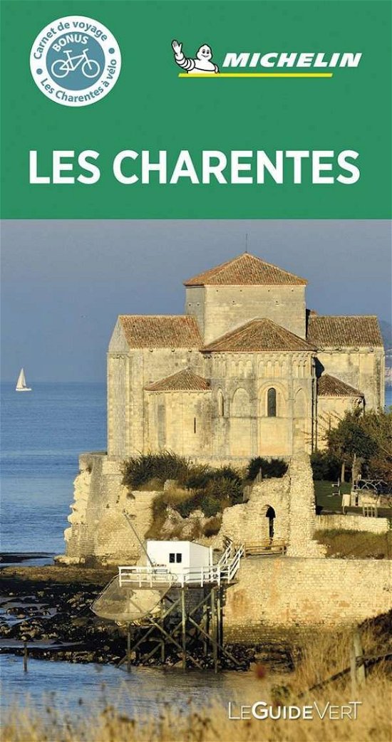 Cover for Michelin · Michelin Guide Vert: Les Charentes (Taschenbuch) (2020)