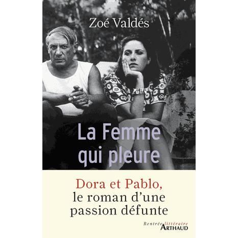 La femme qui pleure - Zoe Valdes - Merchandise - Editions Flammarion - 9782081309951 - August 26, 2015