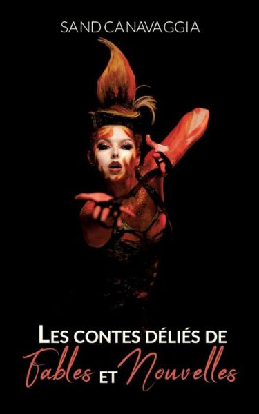Cover for Sand Canavaggia · Les contes delies de fables et nouvelles. (Paperback Book) (2022)